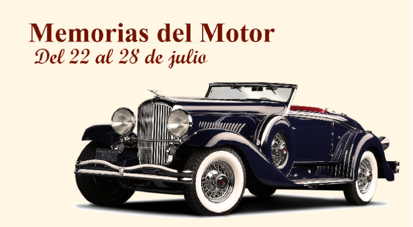 Memorias del Motor: del 22 al 28 de julio
