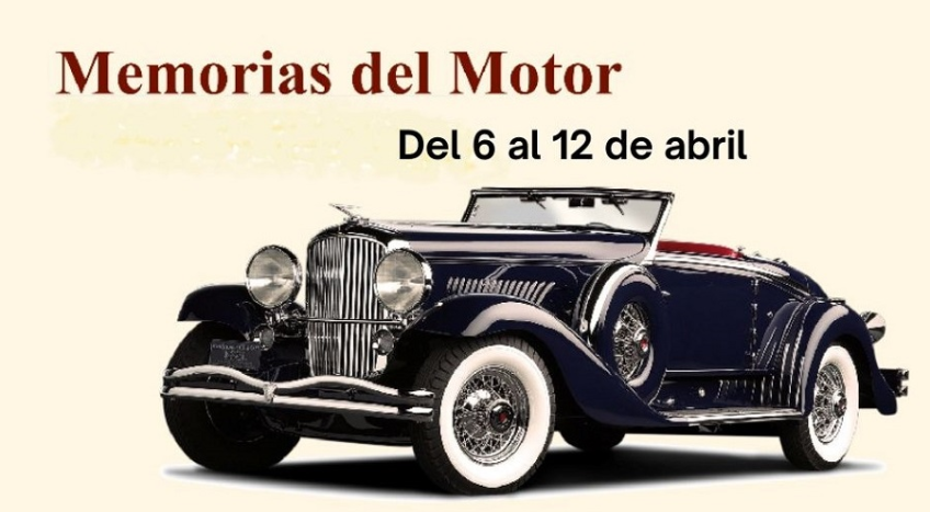 Memorias del Motor: del 6 al 12 de abril